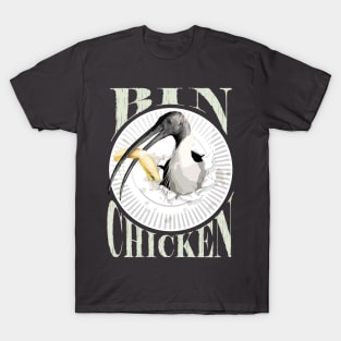 Bin Chicken T-Shirt